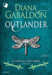 La libellula nell'ambra. Outlander. Vol. 2